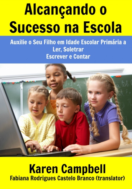 Alcancando o Sucesso na Escola, EPUB eBook