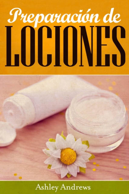 Preparacion de Lociones, EPUB eBook