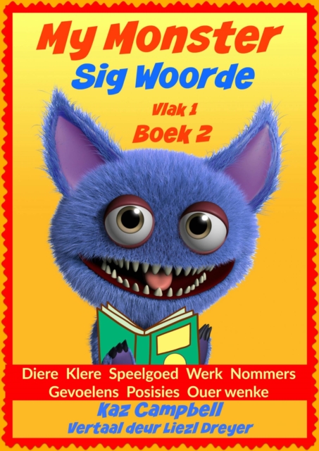My Monster - Sig Woorde - Vlak 1 Boek 2, EPUB eBook
