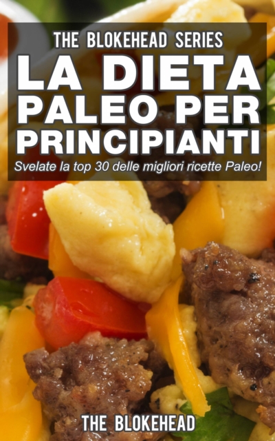 La Dieta Paleo Per Principianti, EPUB eBook