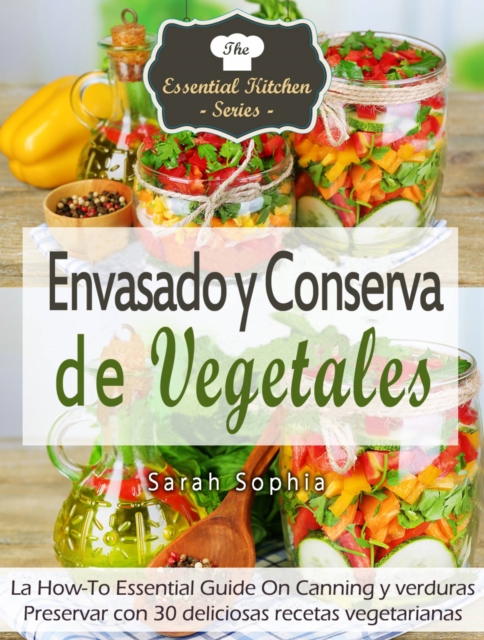 Envasado y Conserva de Vegetales, EPUB eBook