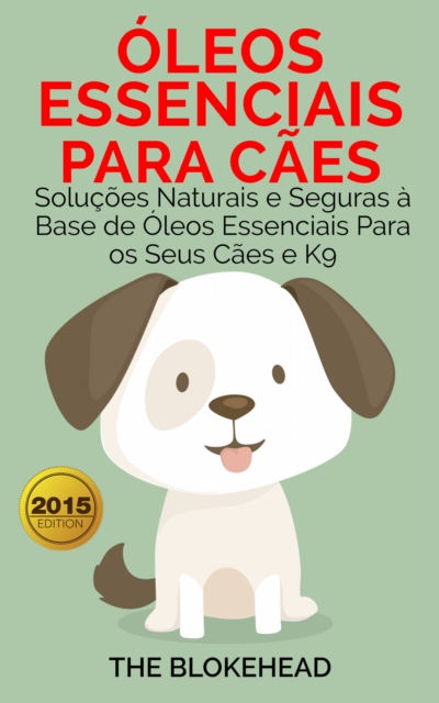 Oleos Essenciais para Caes, EPUB eBook
