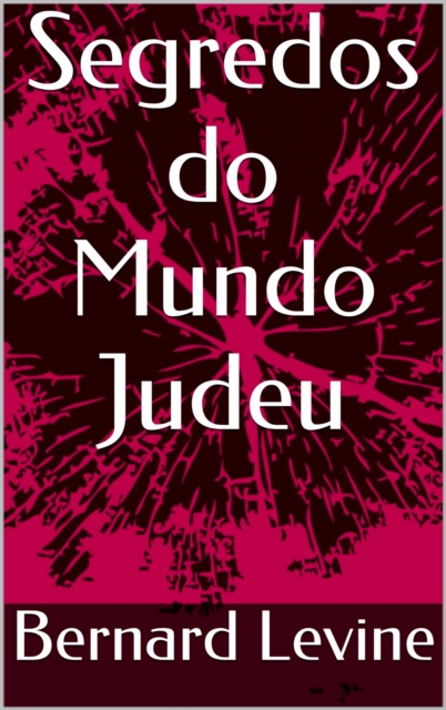 Segredos do Mundo Judeu, EPUB eBook