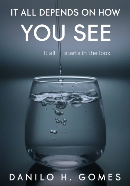 It All Depends on How You See, EPUB eBook