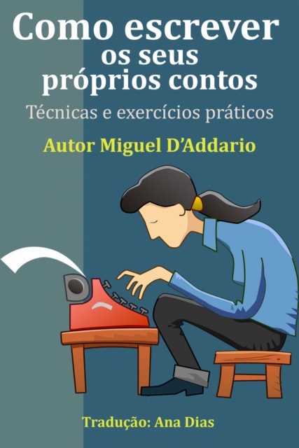 Como escrever os seus proprios contos, EPUB eBook