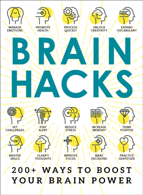 Brain Hacks : 200+ Ways to Boost Your Brain Power, EPUB eBook