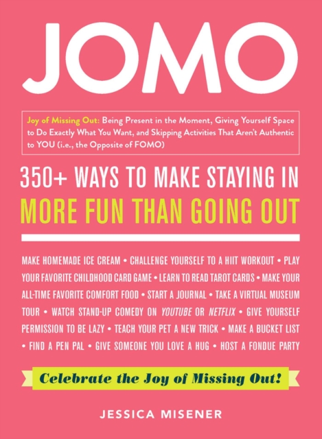 JOMO : Celebrate the Joy of Missing Out!, EPUB eBook