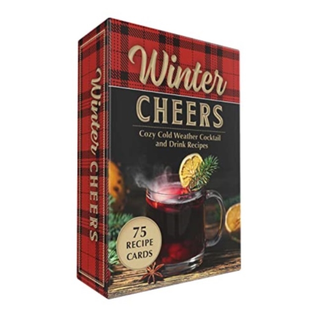 Winter Cheers : Cozy Cold Weather Cocktail and Drink Recipes, Cards Book