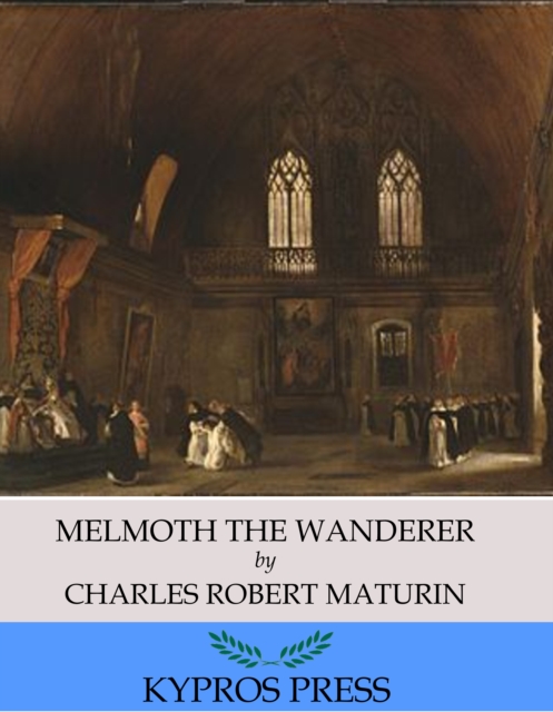 Melmoth the Wanderer, EPUB eBook