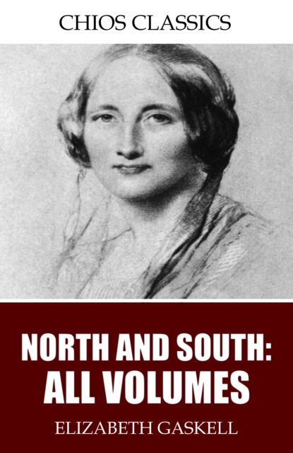 North and South : All Volumes, EPUB eBook