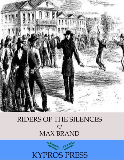 Riders of the Silences, EPUB eBook