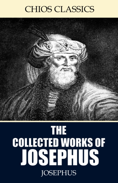 The Collected Works of Josephus, EPUB eBook
