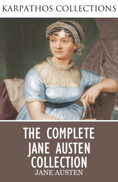 The Complete Jane Austen Collection, EPUB eBook