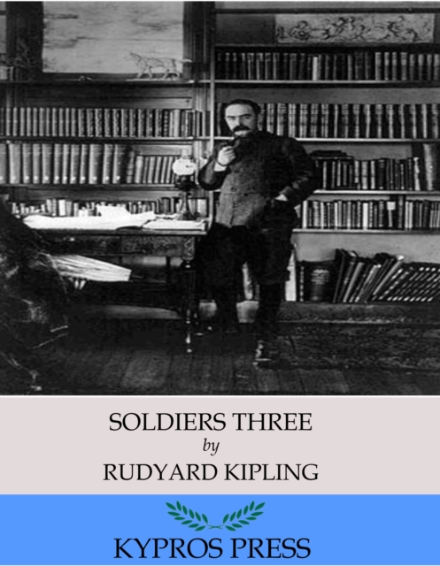 Soldiers Three, EPUB eBook