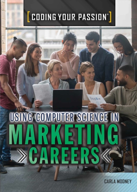 Using Computer Science in Marketing Careers, PDF eBook