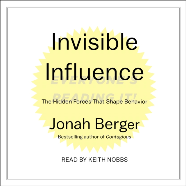 Invisible Influence : The Hidden Forces that Shape Behavior, eAudiobook MP3 eaudioBook