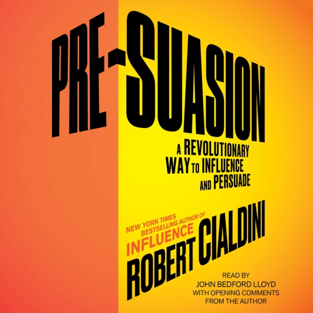 Pre-Suasion : Channeling Attention for Change, eAudiobook MP3 eaudioBook