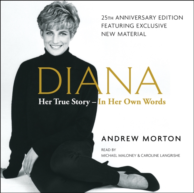 Diana : Her True Story in Her Own Words, eAudiobook MP3 eaudioBook