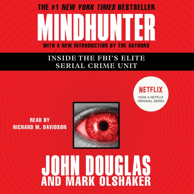 Mindhunter : Inside the FBI's Elite Serial Crime Unit, eAudiobook MP3 eaudioBook