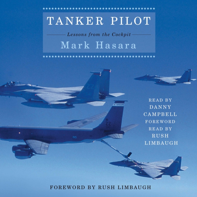 Tanker Pilot : Lessons from the Cockpit, eAudiobook MP3 eaudioBook