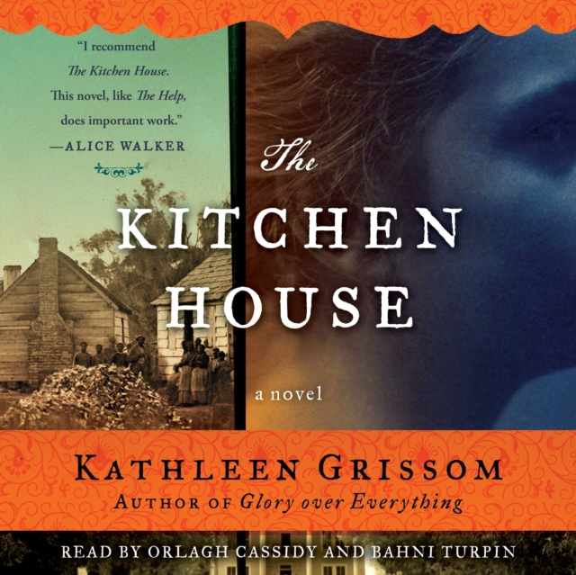 The Kitchen House : A Novel, eAudiobook MP3 eaudioBook