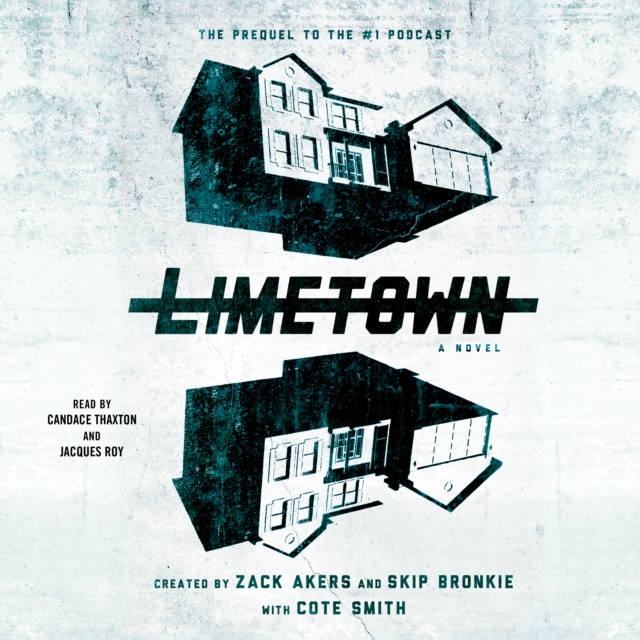 Limetown : The Prequel to the #1 Podcast, eAudiobook MP3 eaudioBook