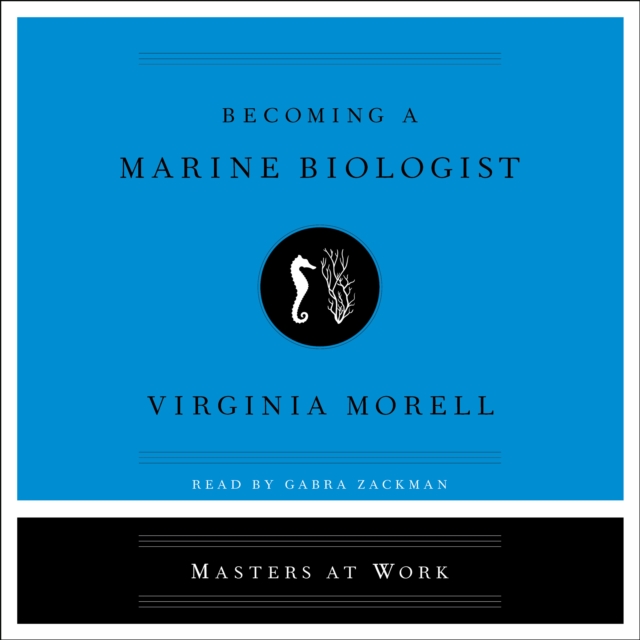 Becoming a Marine Biologist, eAudiobook MP3 eaudioBook