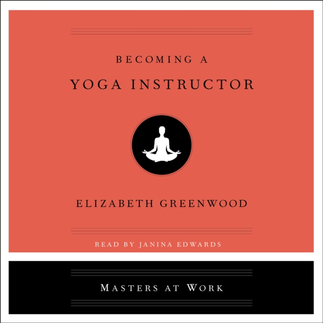 Becoming a Yoga Instructor, eAudiobook MP3 eaudioBook