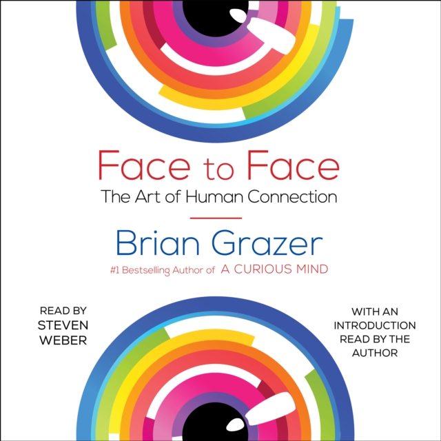 Face to Face : The Art of Human Connection, eAudiobook MP3 eaudioBook