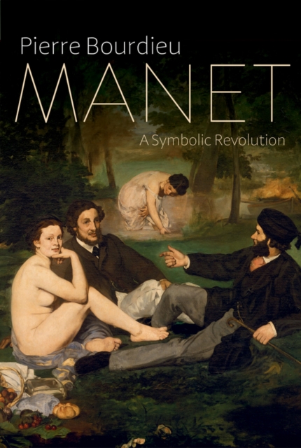 Manet : A Symbolic Revolution, Hardback Book