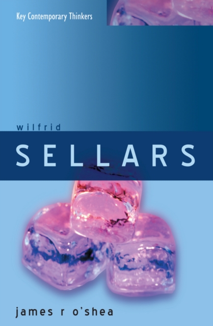 Wilfrid Sellars : Naturalism with a Normative Turn, EPUB eBook