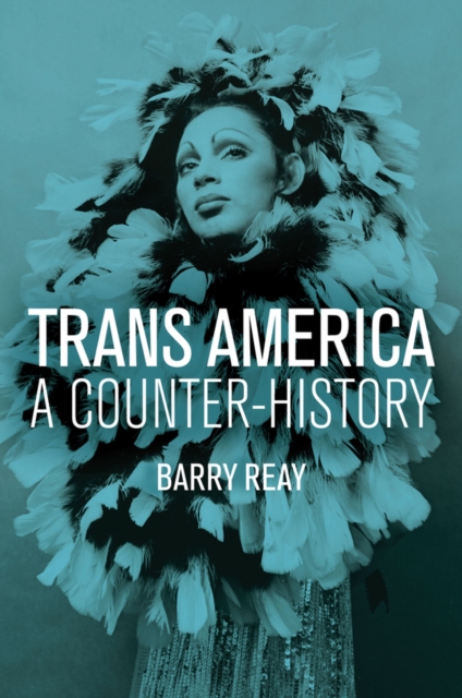Trans America : A Counter-History, EPUB eBook