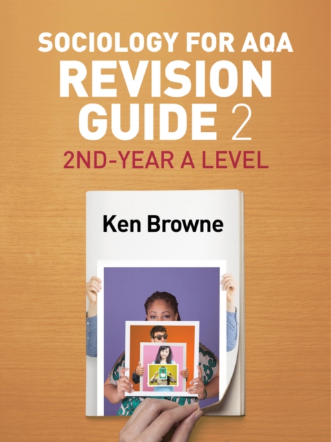 Sociology for AQA Revision Guide 2: 2nd-Year A Level, Paperback / softback Book