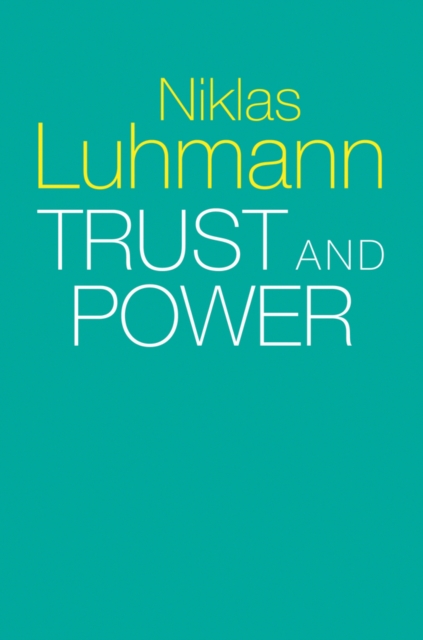 Trust and Power, Paperback / softback Book
