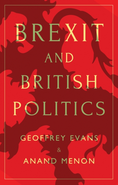 Brexit and British Politics, Paperback / softback Book