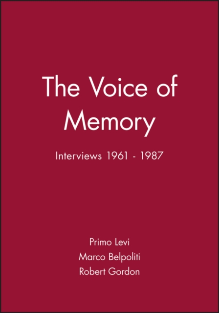 The Voice of Memory : Interviews 1961 - 1987, EPUB eBook