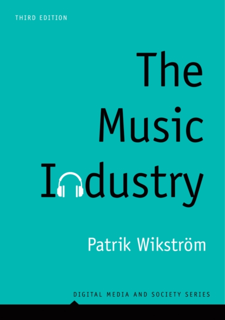 The Music Industry : Music in the Cloud, Paperback / softback Book