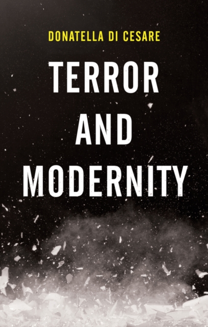 Terror and Modernity, Paperback / softback Book