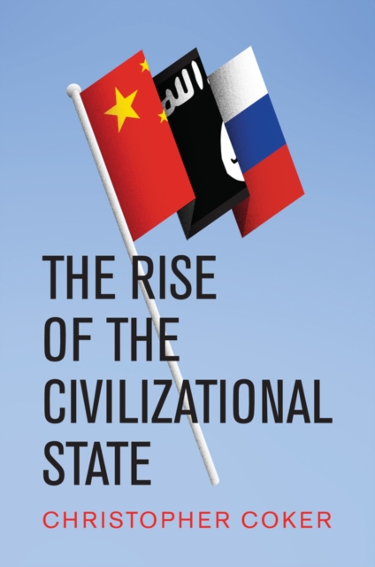 The Rise of the Civilizational State, EPUB eBook