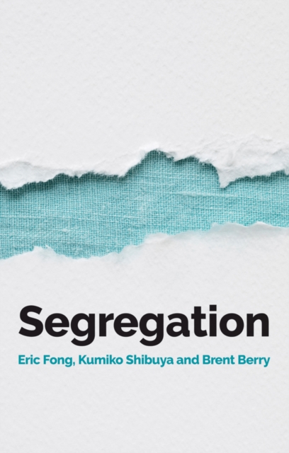 Segregation, Paperback / softback Book