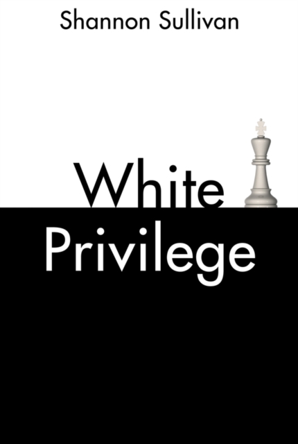 White Privilege, Paperback / softback Book