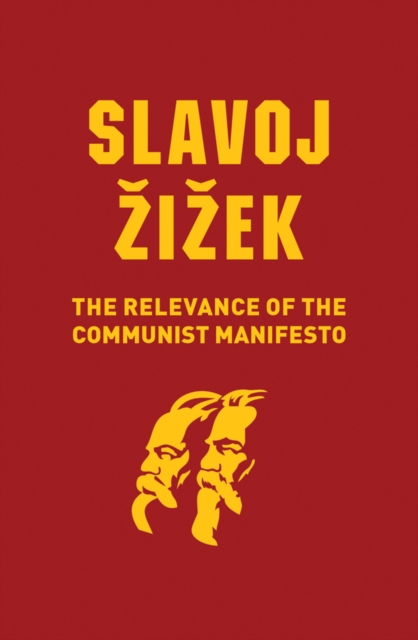 The Relevance of the Communist Manifesto, EPUB eBook