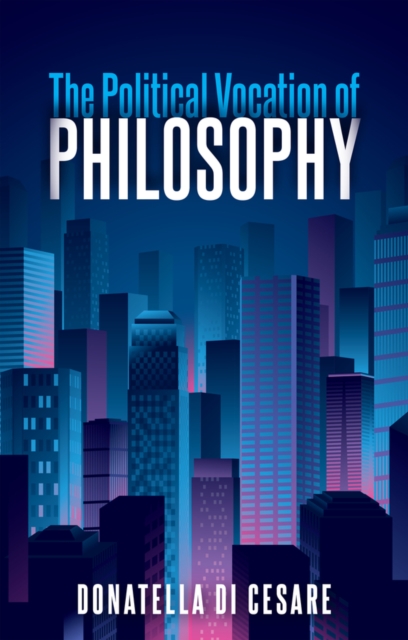 The Political Vocation of Philosophy, EPUB eBook