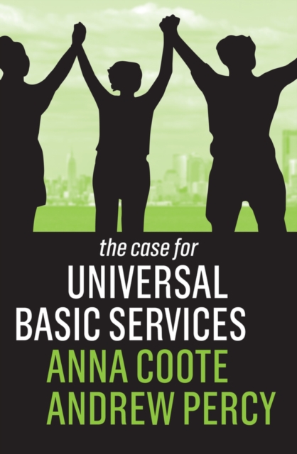 The Case for Universal Basic Services, EPUB eBook