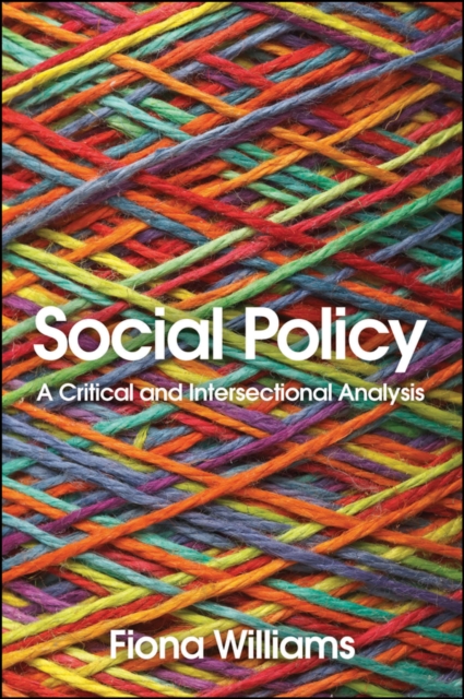 Social Policy : A Critical and Intersectional Analysis, EPUB eBook
