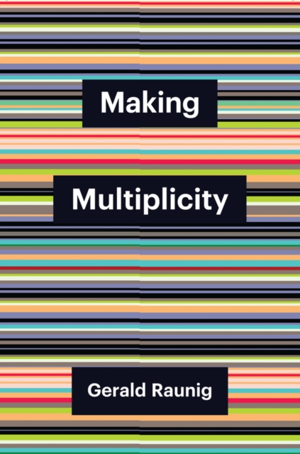 Making Multiplicity, Hardback Book