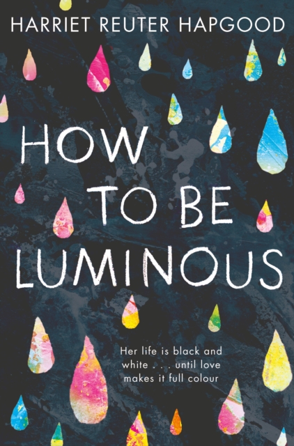 How To Be Luminous, Paperback / softback Book