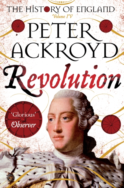 Revolution : The History of England Volume IV, Paperback / softback Book