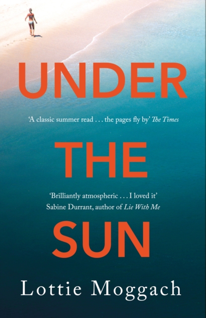 Under the Sun : An addictive literary thriller that will have you hooked, EPUB eBook