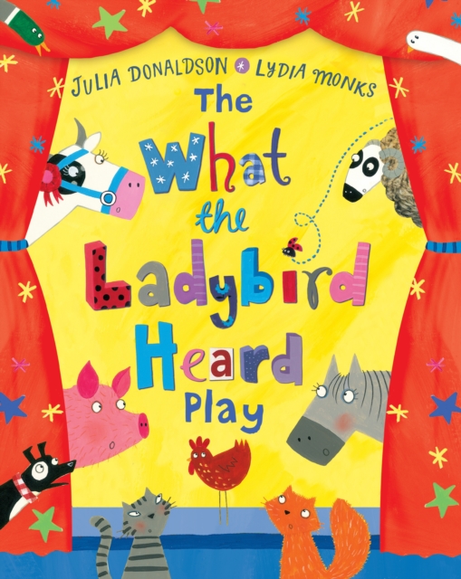 The What the Ladybird Heard Play, Paperback / softback Book